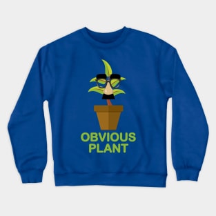 Obvious Plant Crewneck Sweatshirt